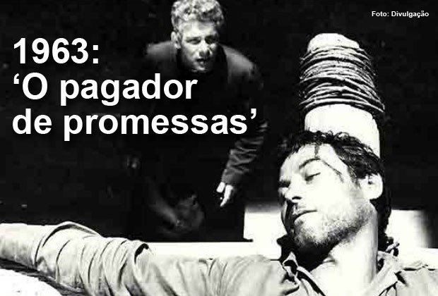 Em 1963, 'O pagador de promessas', dirigido por Anselmo Duarte, concorreu ao Oscar de melhor filme estrangeiro (Foto: Divulgação)